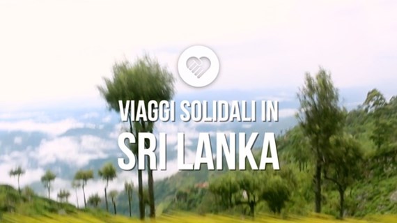 (video) Viaggi Solidali in Sri Lanka 